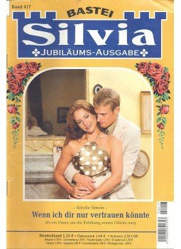 Simon, Sibylle - Silvia – Wenn ich dir nur vertrauen könnte, null 0 antikvár könyv