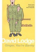 LODGE, DAVID - Ginger, You're Barmy