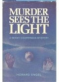 ENGEL, HOWARD - Murder Sees the Light