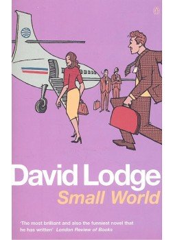LODGE, DAVID - Small World - An Academic Romance LODGE, DAVID - Small World - An Academic Romance, null 2008 antikvár könyv