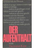 Kant, Hermann - Der Aufenthalt