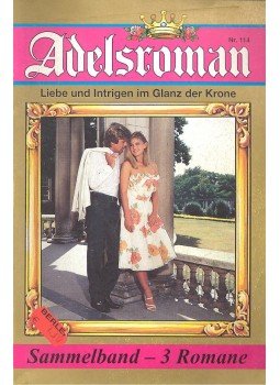  - Adelsroman – Liebe und Intrigen im Glanz der Krone nr. 114, null 0 antikvár könyv