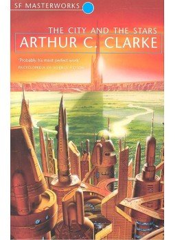 Arthur C. Clarke - The City and the Stars – SF Masterworks #39 Arthur C. Clarke - The City and the Stars – SF Masterworks #39, null 2007 antikvár könyv