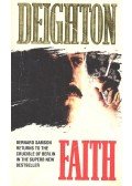 LEN DEIGHTON - Faith