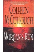 McCullough, Collen - Morgan's Run