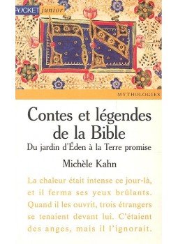 KAHN, MICHELE - Contes et legendes de la Bible – Du jardin d'Eden a la Terre promise, null 1994 antikvár könyv
