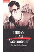 BLAU, URBAN - Vatermörder