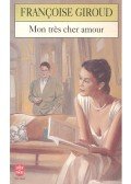 Giroud, Francoise - Mon tres cher amour