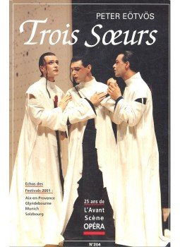 EÖTVÖS PÉTER - Trois soeurs EÖTVÖS PÉTER - Trois soeurs, null 2001 antikvár könyv