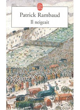 Rambaud, Patrick - Il neigeait Rambaud, Patrick - Il neigeait, null 2000 antikvár könyv