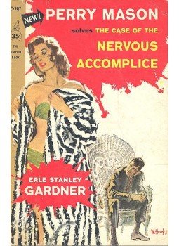 Gardner, Erle Stanley - The Case of the Nervous Accomplice Gardner, Erle Stanley - The Case of the Nervous Accomplice, null 1958 antikvár könyv