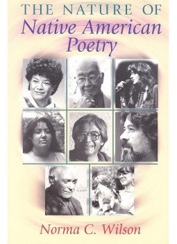 WILSON, NORMA C. - The Nature of Native American Poetry, null 2001 antikvár könyv