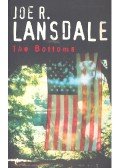Lansdale, Joe R. - The Bottoms