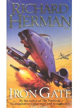 HERMAN, RICHARD - Iron Gate HERMAN, RICHARD - Iron Gate, London 1995 antikvár könyv