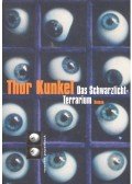 KUNKEL, THOR - Das Schwarzlicht-Terrarium