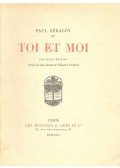 Paul Géraldy - Toi et moi
