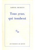 Samuel Beckett - Tous ceux qui tombent