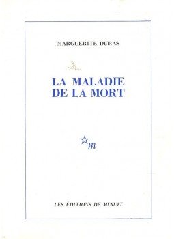 Duras, Marguerite - La maladie de la mort Duras, Marguerite - La maladie de la mort, null 1982 antikvár könyv
