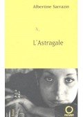 SARRAZIN, ALBERTINE - L'astragale
