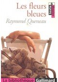 Queneau, Raymond - Les fleurs bleues