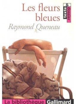 Queneau, Raymond - Les fleurs bleues Queneau, Raymond - Les fleurs bleues, null 1999 antikvár könyv