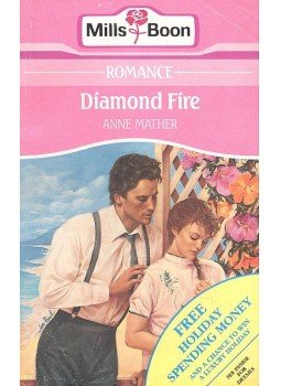 Mather, Anne - Diamond Fire Mather, Anne - Diamond Fire, London 1991 antikvár könyv