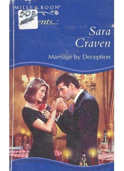 Craven, Sara - Marriage by Deception Craven, Sara - Marriage by Deception, null 2000 antikvár könyv