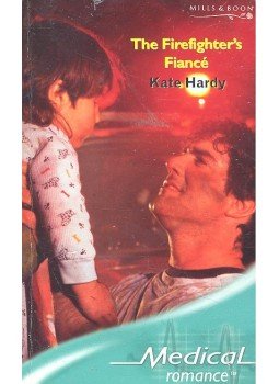 Hardy, Kate - The Firefighter's Fiancée Hardy, Kate - The Firefighter's Fiancée, null 1993 antikvár könyv