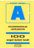 Birgit Abegg,Michael Benford - Külkereskedelmi levélminták – 100 angol üzleti levél