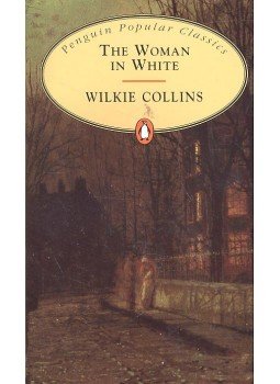 Wilkie Collins - The Woman in White Wilkie Collins - The Woman in White, null 2008 antikvár könyv
