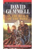 David Gemmell - In the Realm of the Wolf