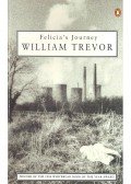 Trevor, William - Felicia's Journey