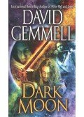 David Gemmell - Dark Moon