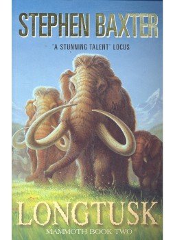 Stephen Baxter - Longtusk Stephen Baxter - Longtusk, null 1999 antikvár könyv