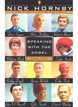 Nick Hornby - Speaking with the Angel, null 2008 antikvár könyv