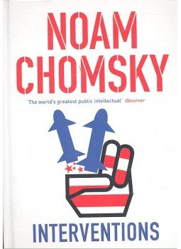 Chomsky, Noam - Interventions Chomsky, Noam - Interventions, null 2008 antikvár könyv