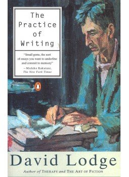 LODGE, DAVID - The Practice of Writing LODGE, DAVID - The Practice of Writing, null 2007 antikvár könyv