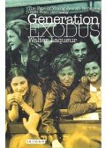 Walter Laqueur - Generation Exodus – The Fate of Young Jewish Refugees from Nazi Germany