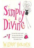 Wendy Holden - Simply Divine
