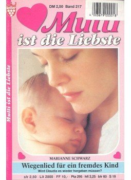  - Mutti ist die Liebste – Wiegenlied für ein fremdes Kind, null 0 antikvár könyv
