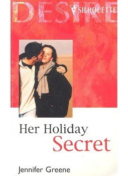Greene, Jennifer - Her Holiday Secret Greene, Jennifer - Her Holiday Secret, null 1999 antikvár könyv