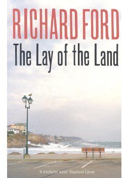 Ford, Richard - The Lay of the Land Ford, Richard - The Lay of the Land, null 2006 antikvár könyv