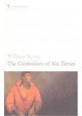 William Styron - The Confessions of Nat Turner