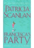 Scanlan, Patricia - Francesca's Party