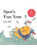 HILL, ERIC - Spot's Fun Year