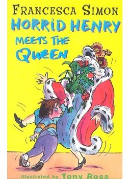 Francesca Simon - Horrid Henry Meets the Queen Francesca Simon - Horrid Henry Meets the Queen, null 2002 antikvár könyv