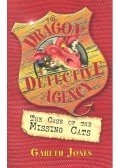 JONES, GARETH P. - The Dragon Detective Agency – The Case of the Missing Cats
