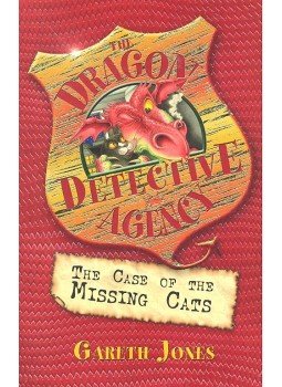 JONES, GARETH P. - The Dragon Detective Agency – The Case of the Missing Cats JONES, GARETH P. - The Dragon Detective Agency – The Case of the Missing Cats, null 2007 antikvár könyv