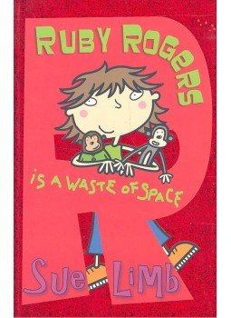 LIMB, SUE - Ruby Rogers Is a Waste of Space LIMB, SUE - Ruby Rogers Is a Waste of Space, null 2006 antikvár könyv