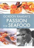 Gordon Ramsay - Passion for Seafood